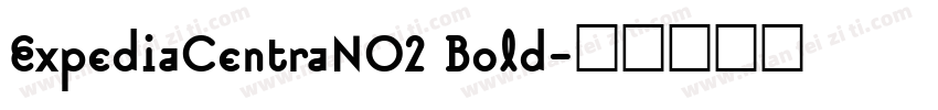 ExpediaCentraNO2 Bold字体转换